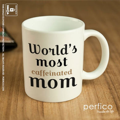 Worlds most caffeinated Mom © Personalized Coffee Mug